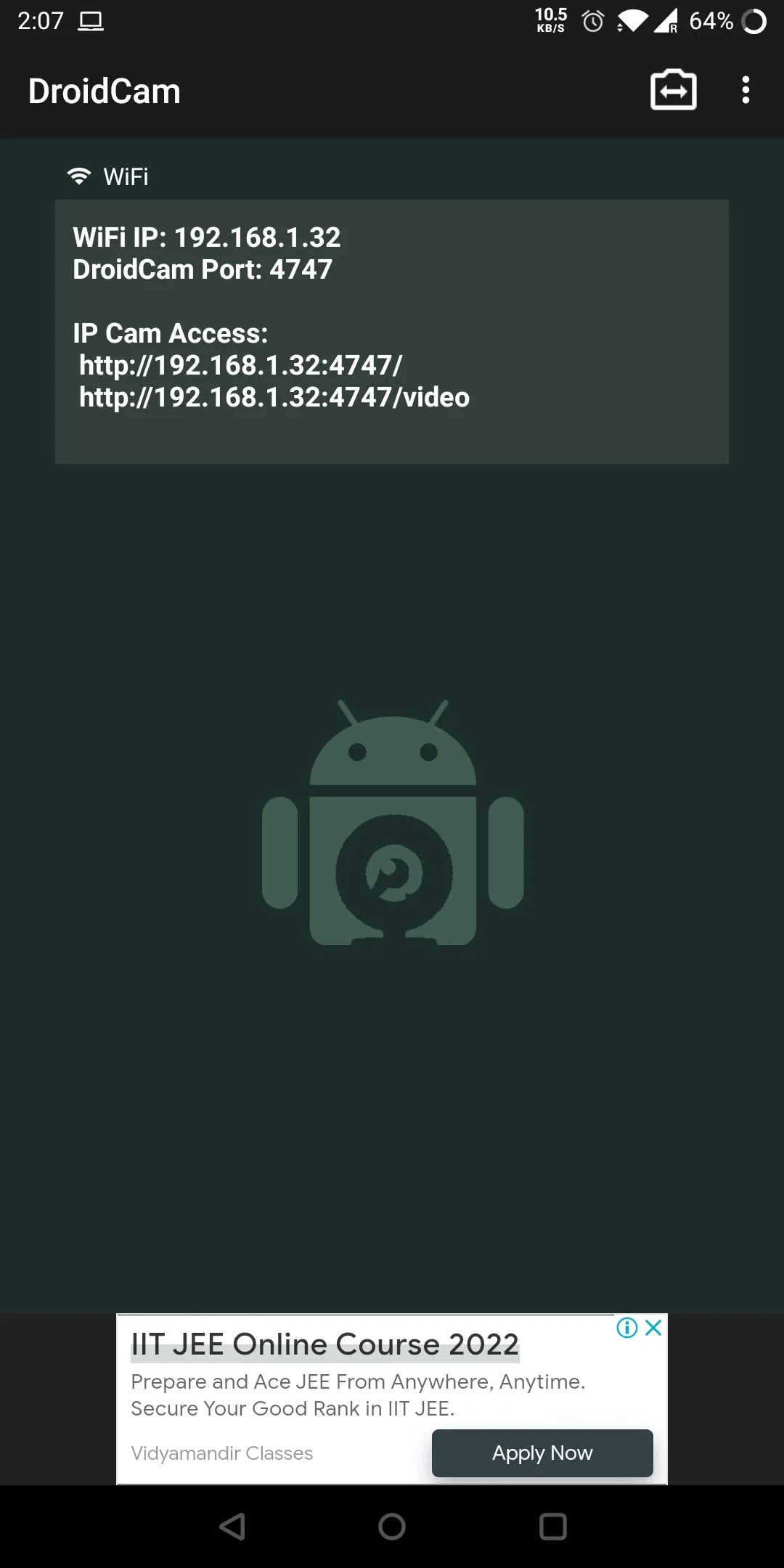 DroidCam Android app showing WiFi IP address and port
