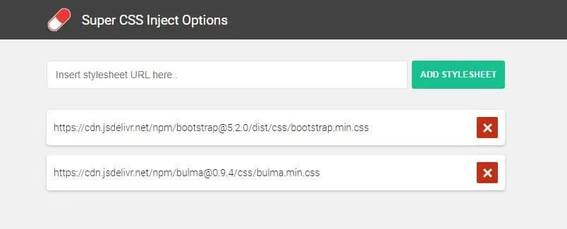Super CSS Inject options page with predefined CSS file URLs