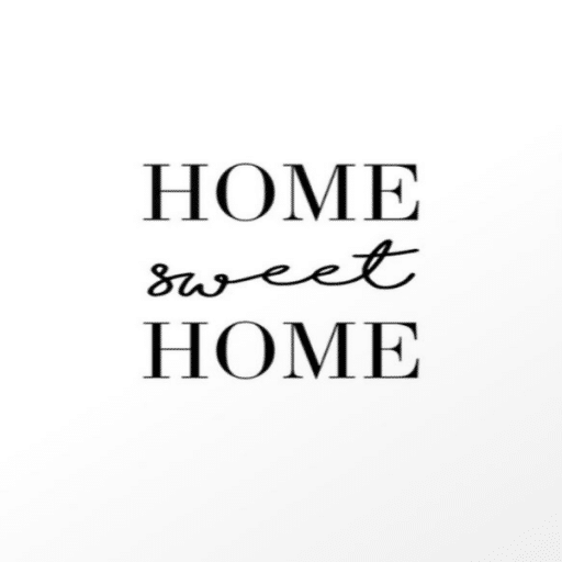 home sweet home