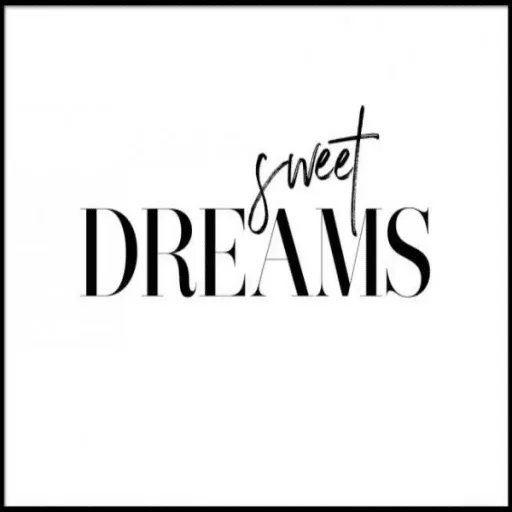 \[MINIMALIST\] sweet dreams