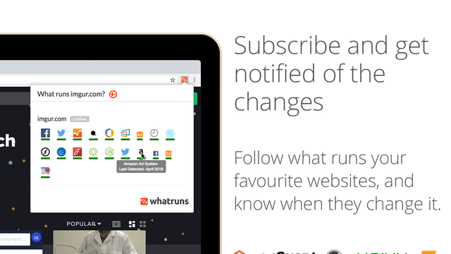 WhatRuns showing the technologies behind a website and an option to follow changes