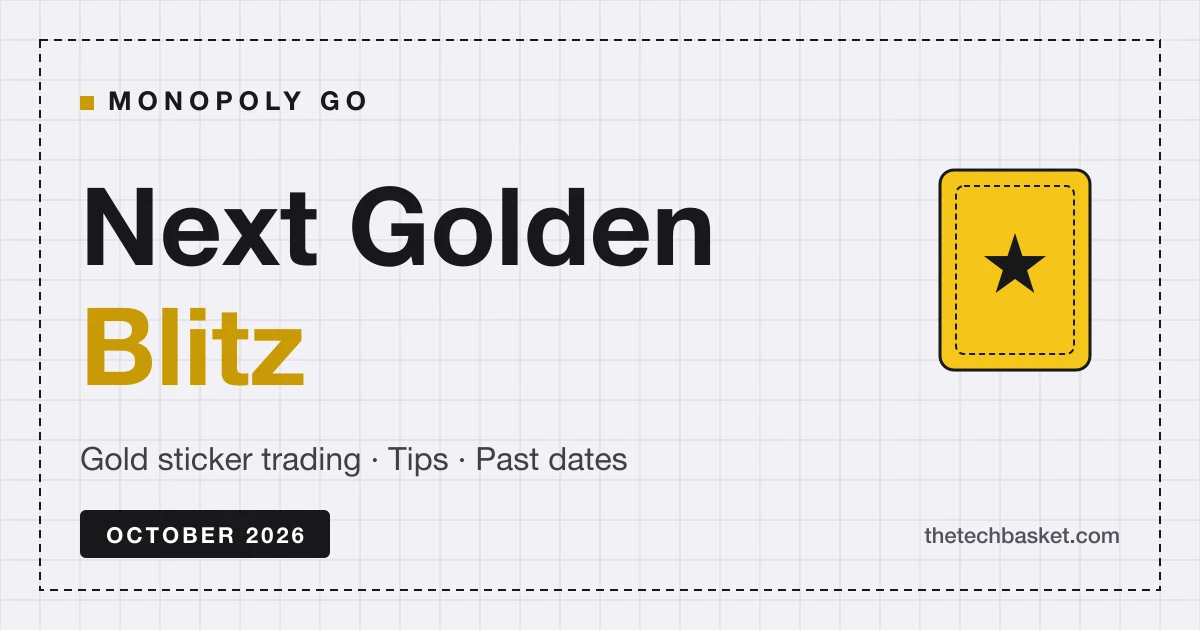 Next Monopoly GO Golden Blitz dates and tips guide cover for October 2026