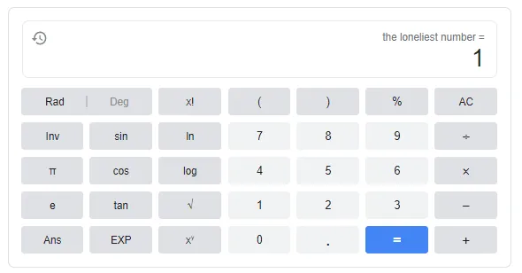 Google calculator showing number one as the loneliest number