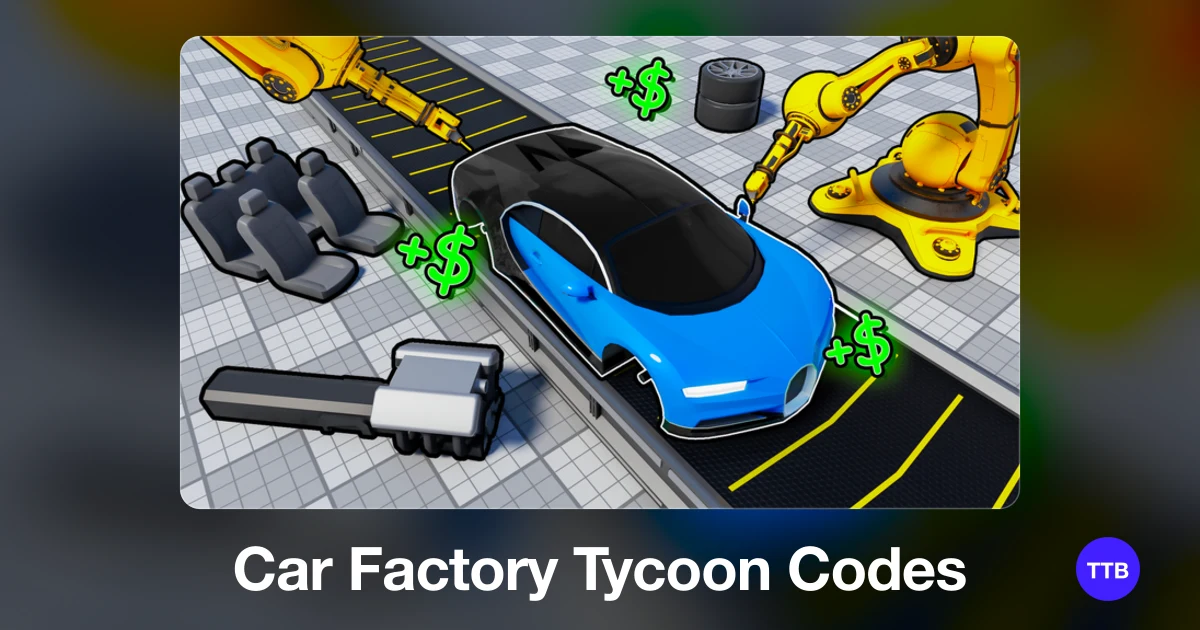 Car Factory Tycoon codes cover: the official Roblox game image with the game name