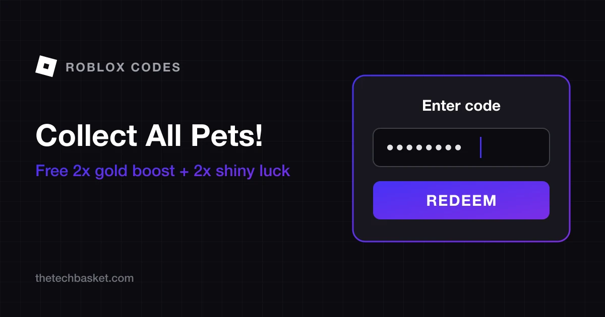 Collect All Pets codes cover: Roblox mark, game name, free 2x Gold Boost and 2x Shiny Luck, and a redeem code box