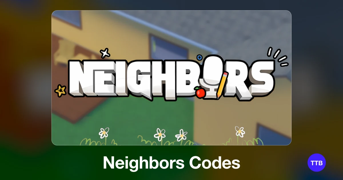 Neighbors codes cover: the official Roblox game image with the game name